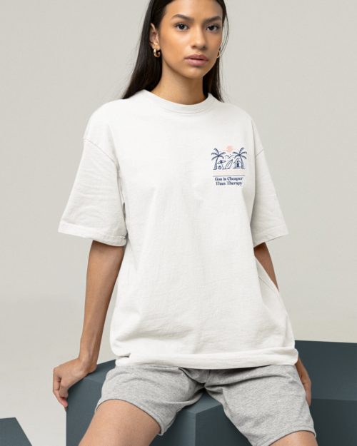 Oversized Goa Is Cheaper Than Therapy Unisex T-shirt